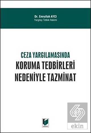 Ceza Yargılamasında Koruma Tedbirleri Nedeniyle Ta