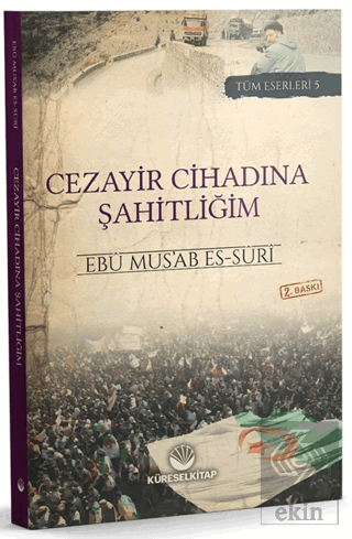 Cezayir Cihadına Şahitliğim