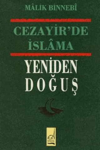 Cezayir\'de İslam\'ın Yeniden Doğuş