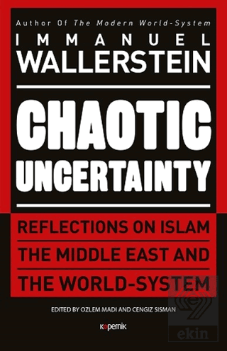 Chaotic Uncertainty (Ciltli)