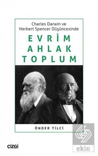 Charles Darwin ve Herbert Spencer Düşüncesinde Evr