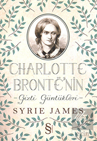 Charlotte Bronte\'nin Gizli Günlükleri