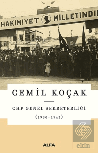 CHP Genel Sekreterliği (1930 - 1945)