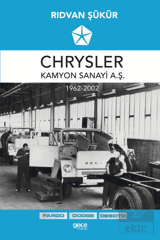 Chrysler Kamyon Sanayi A.Ş. 1962-2002