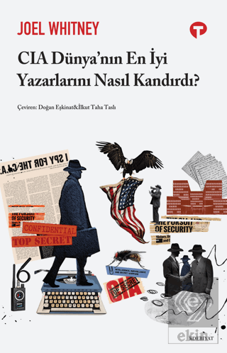 CIA Dünya'nın En İyi Yazarlarını Nasıl Kandırdı?