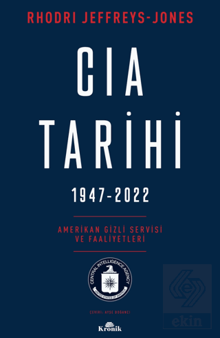 CIA Tarihi, 1947-2022