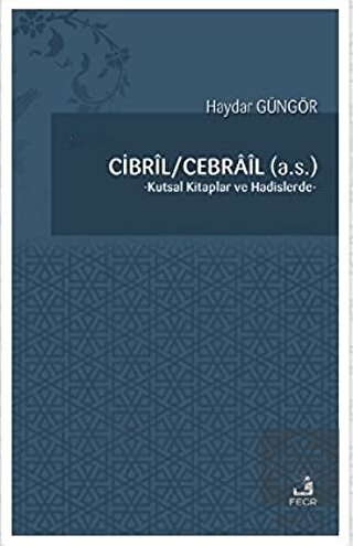 Cibril - Cebrail (a.s.)