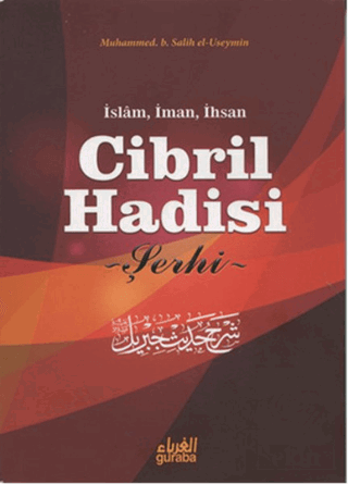 Cibril Hadisi Şerhi