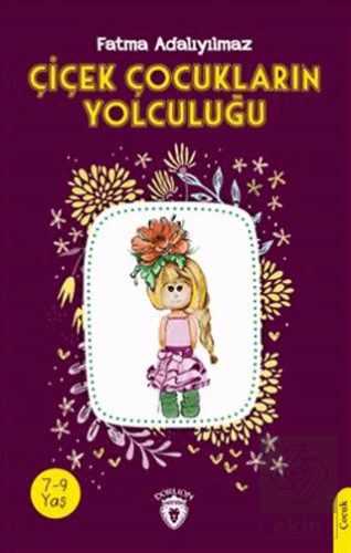 Çiçek Çocukların Yolculuğu