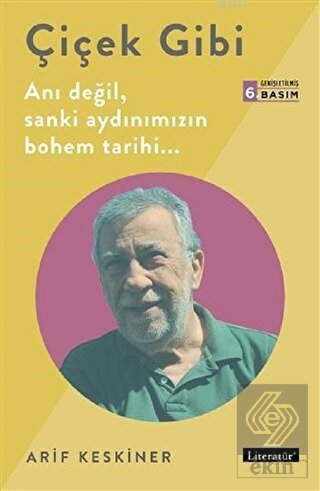 Çiçek Gibi