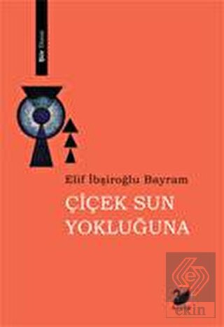 Çiçek Sun Yokluğuna