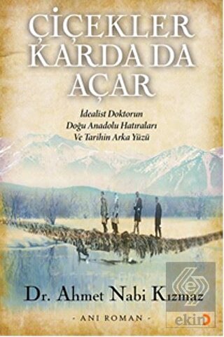 Çiçekler Karda Da Açar