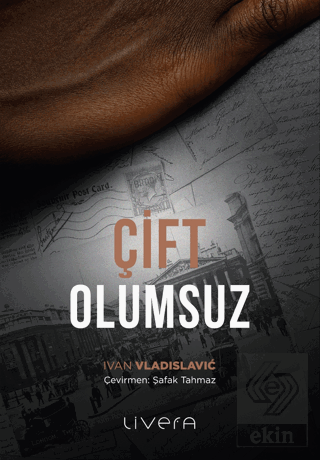 Çift Olumsuz