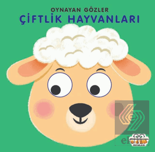 Çiftlik Hayvanları - Oynayan Gözler