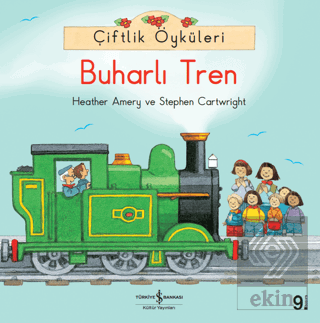 Çiftlik Öyküleri - Buharlı Tren