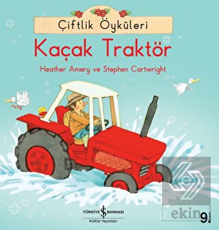 Çiftlik Öyküleri - Kaçak Traktör