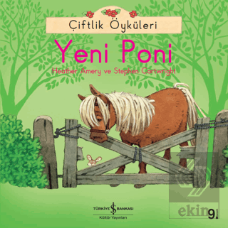 Çiftlik Öyküleri - Yeni Poni