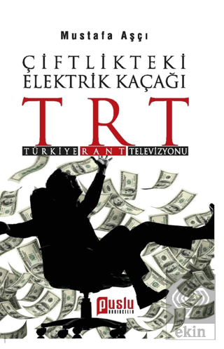 Çiftlikteki Elektrik Kaçağı TRT (Türkiye, Rant, Te