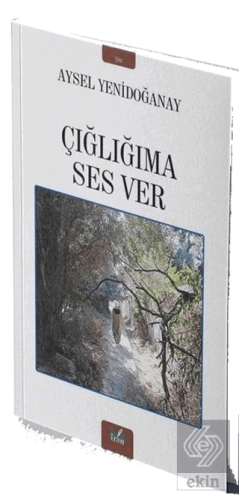 Çığlığıma Ses Ver