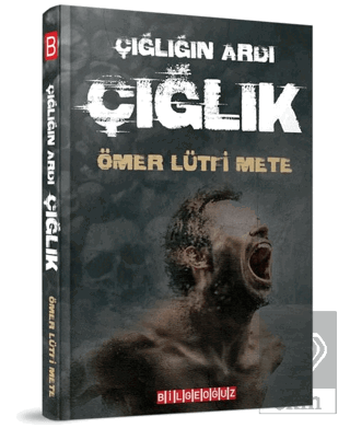 Çığlığın Ardı Çığlık