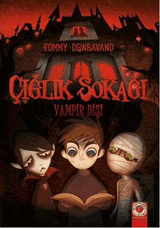 Çığlık Sokağı: Vampir Dişi