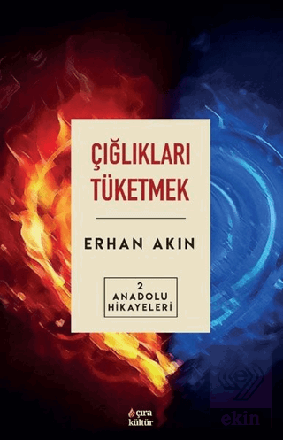 Çığlıkları Tüketmek