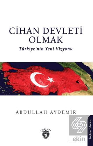 Cihan Devleti Olmak