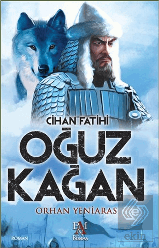 Cihan Fatihi Oğuz Kağan