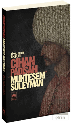 Cihan Padişahı Muhteşem Süleyman