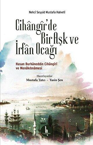 Cihangir\'de Bir Aşk ve İrfan Ocağı