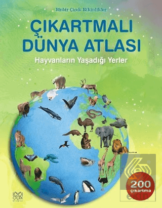 Çıkartmalı Dünya Atlası - Hayvanların Yaşadığı Yer