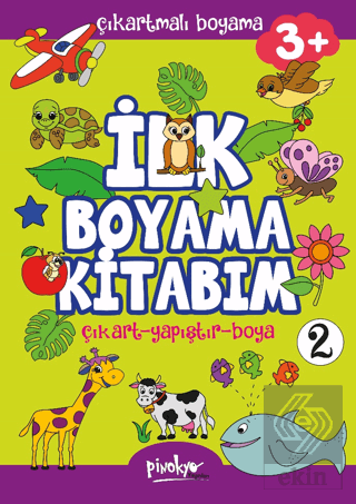 Çıkartmalı İlk Boyama Kitabım - 2 (3+ Yaş)