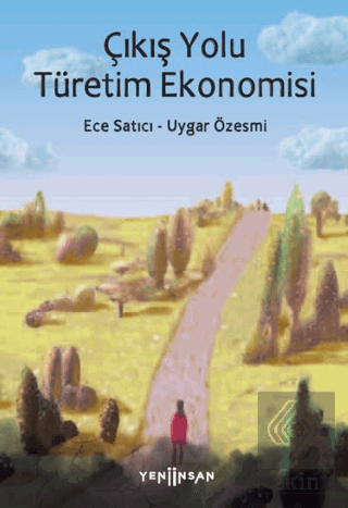 Çıkış Yolu Türetim Ekonomisi