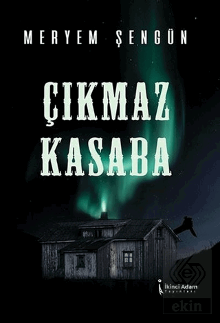 Çıkmaz Kasaba