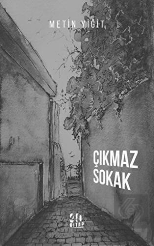 Çıkmaz Sokak