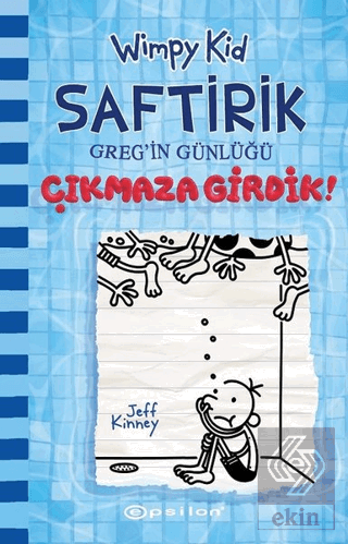 Çıkmaza Girdik! - Saftirik Greg\'in Günlüğü 15