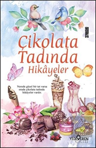 Çikolata Tadında Hikayeler