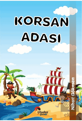 Çılgın Kahramanlar - Korsan Adası