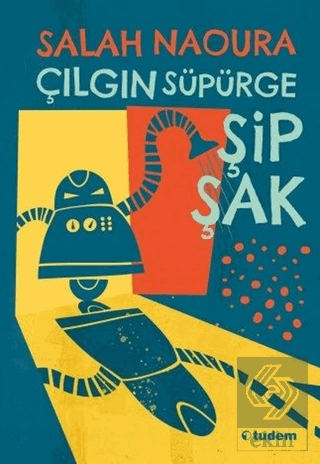 Çılgın Süpürge Şipşak