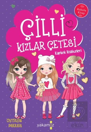 Çilli Kızlar Çetesi - Kapkek Kraliçeleri