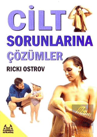 Cilt Sorunlarına Çözümler