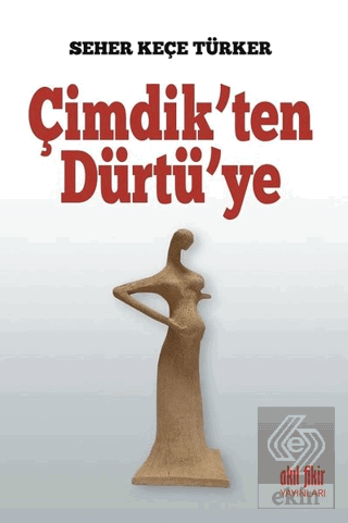 Çimdik\'ten Dürtü\'ye