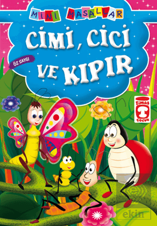 Cimi, Cici ve Kıpır