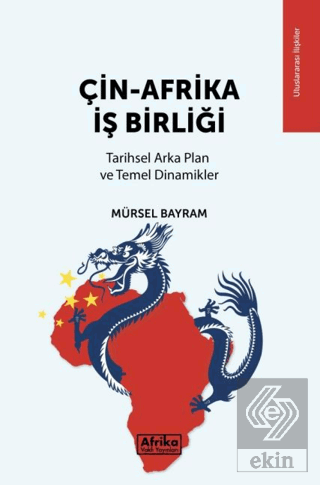 Çin-Afrika İş Birliği