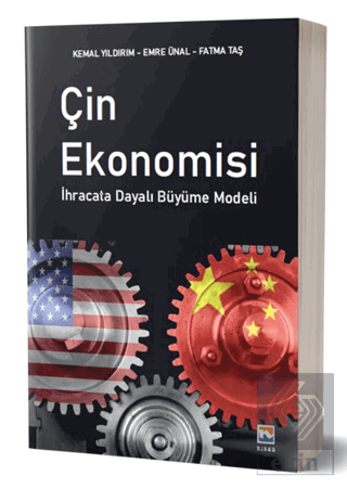 Çin Ekonomisi - İhracata Dayalı Büyüme Modelleri