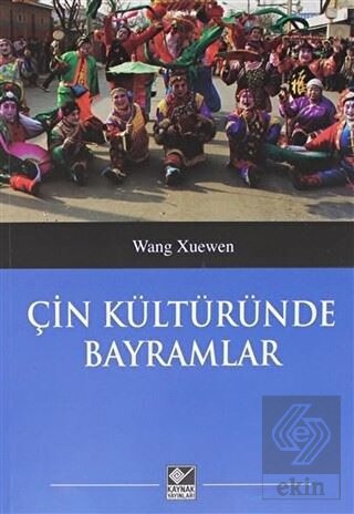 Çin Kültüründe Bayramlar