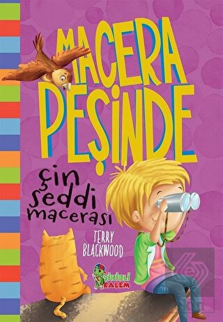 Çin Seddi Macerası - Macera Peşinde