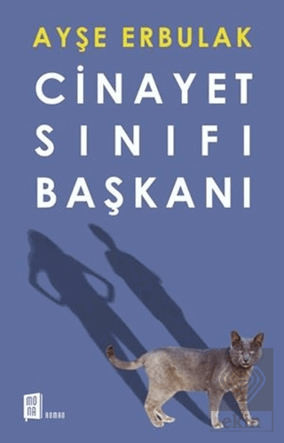 Cinayet Sınıfı Başkanı