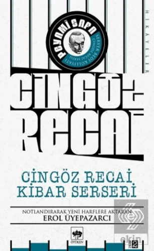 Cingöz Recai Kibar Serseri