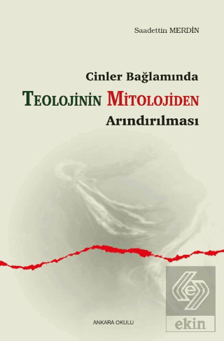 Cinler Bağlamında - Teolojinin Mitolojiden Arındır